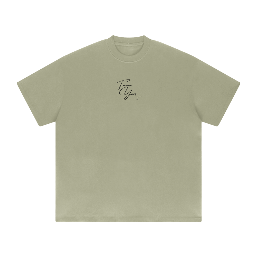 Forever Yours – Signature Heavyweight Tee