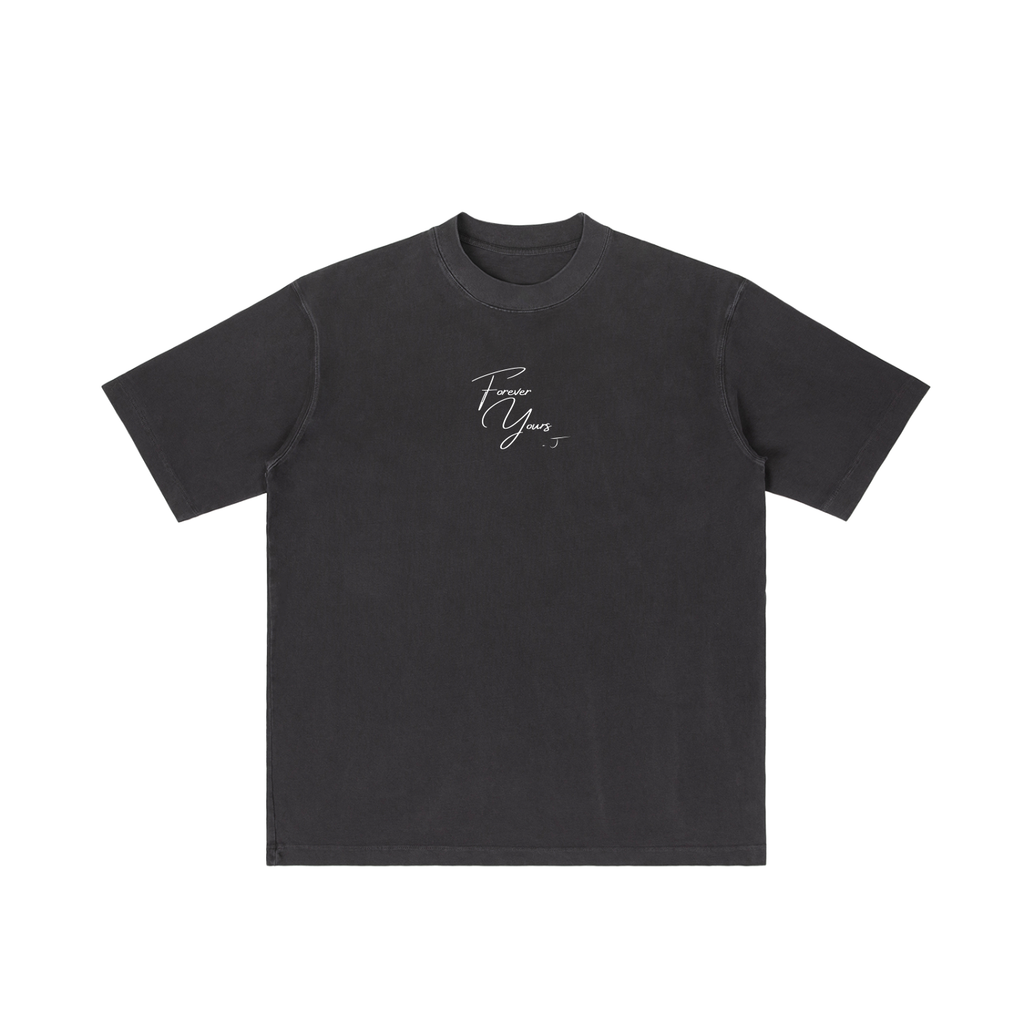 Forever Yours – Limited Edition Vintage Wash Tee