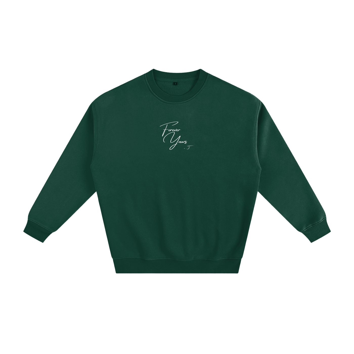 Forever Yours - Signature Fleece Sweatshirt