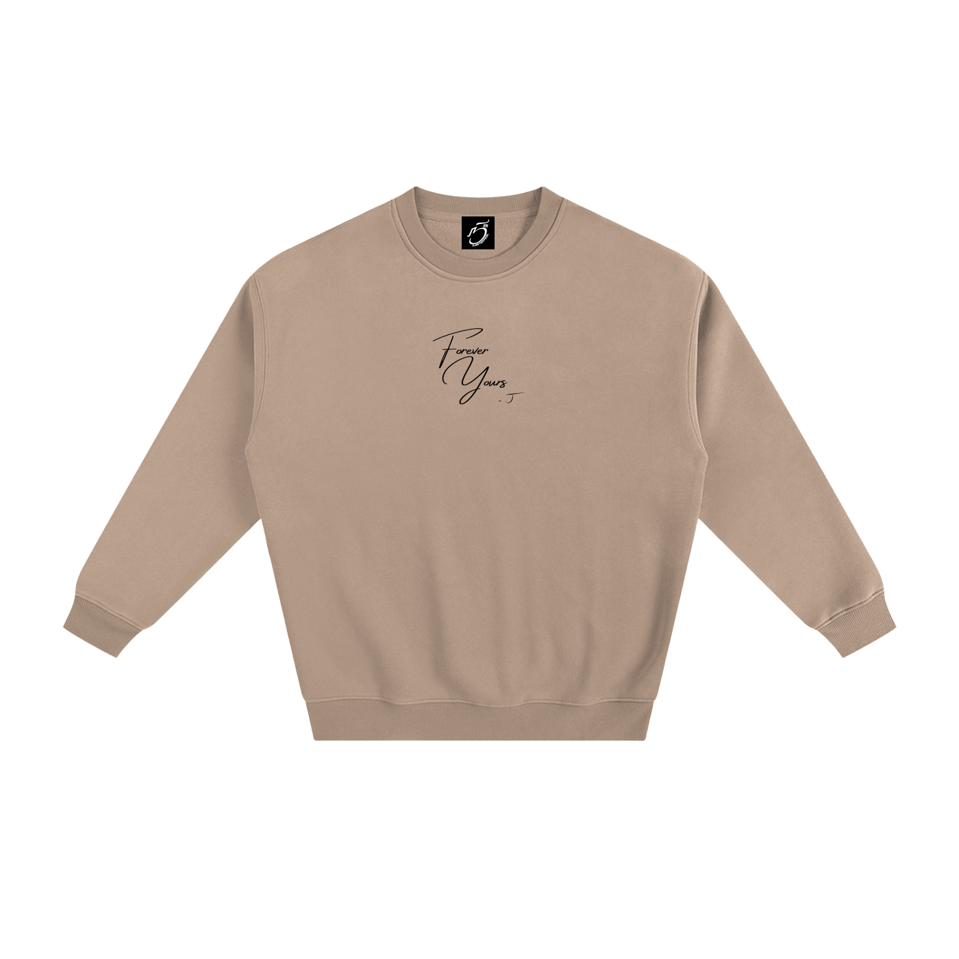 Forever Yours - Signature Fleece Sweatshirt