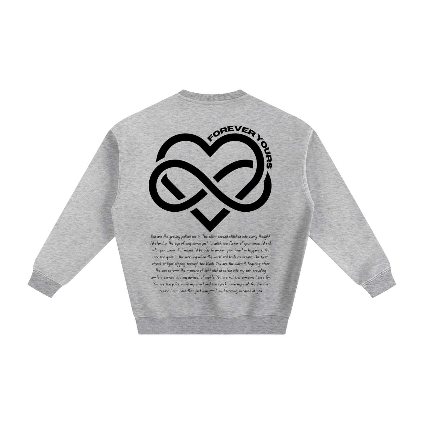 Forever Yours - Signature Fleece Sweatshirt