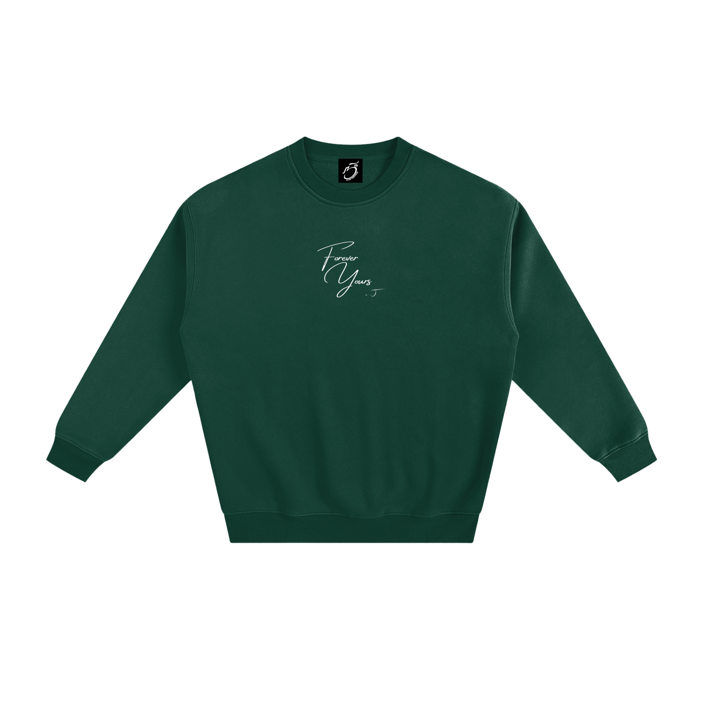 Forever Yours - Signature Fleece Sweatshirt